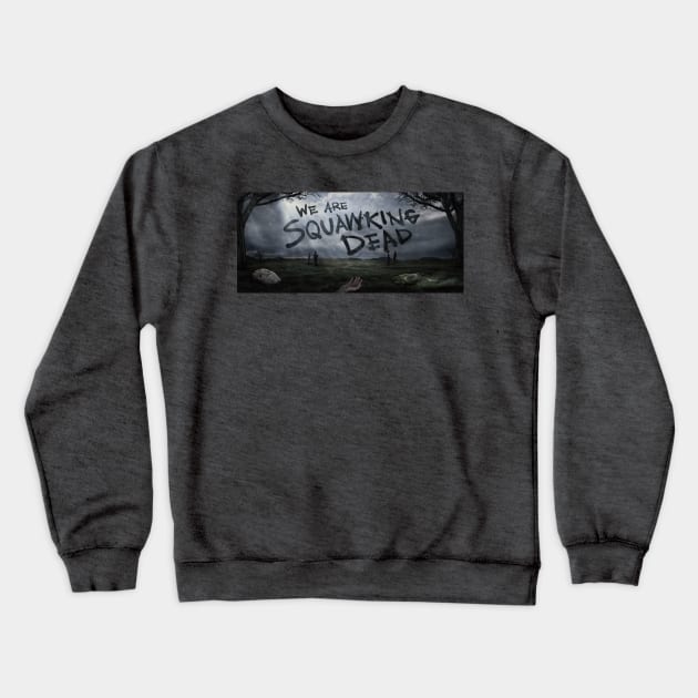 FearTWD Season 6 ART Crewneck Sweatshirt by SQUAWKING DEAD